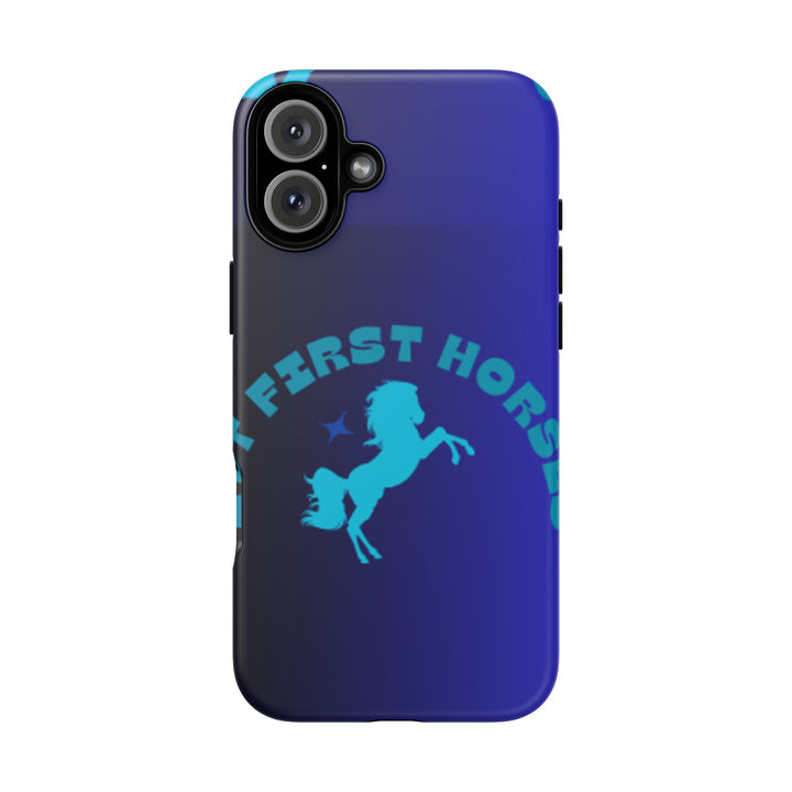 But First Horses Phone Case – Durable Tough Case for Horse Lovers