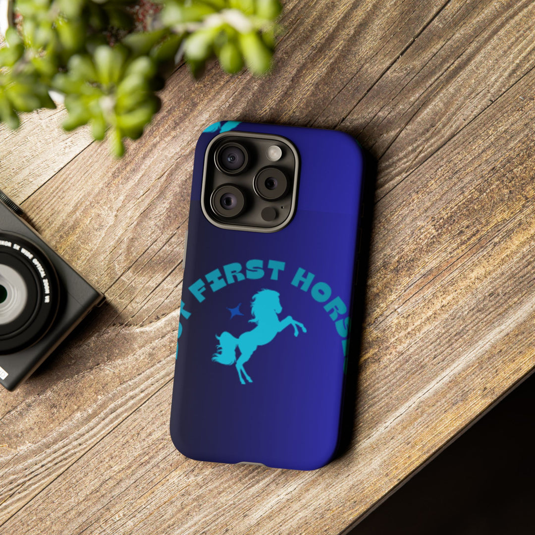 But First Horses Phone Case – Durable Tough Case for Horse Lovers