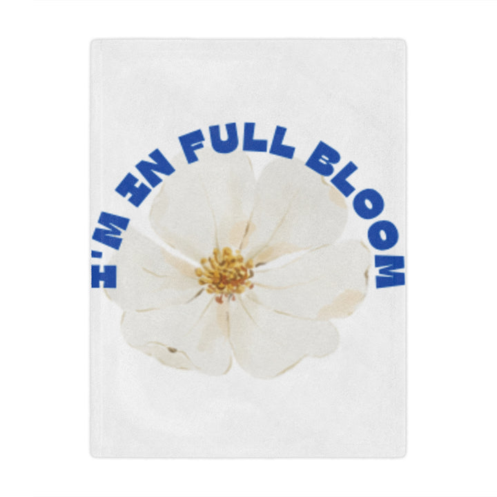 I'm In Full Bloom Minky Blanket - Cozy Floral Throw for Home, Gifts & Celebrations