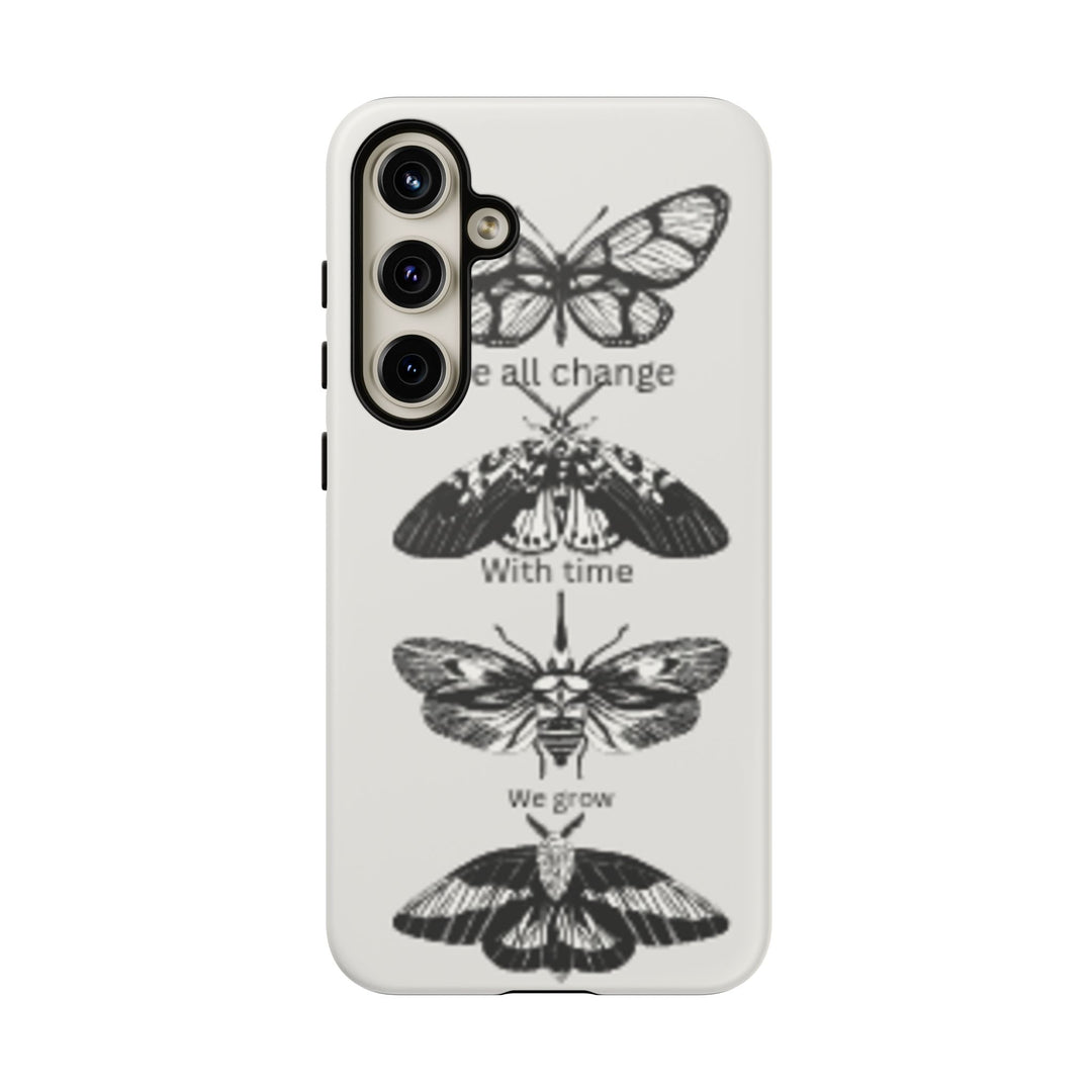 Inspirational Phone Case - We All Change With Time - Tough Cases for Nature Lovers