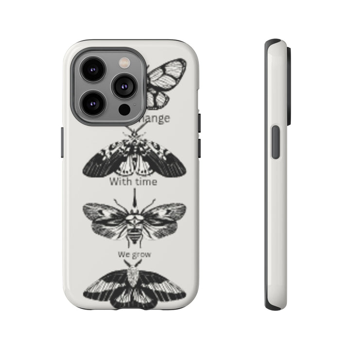 Inspirational Phone Case - We All Change With Time - Tough Cases for Nature Lovers