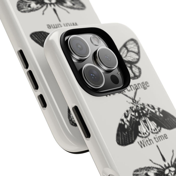 Inspirational Phone Case - We All Change With Time - Tough Cases for Nature Lovers