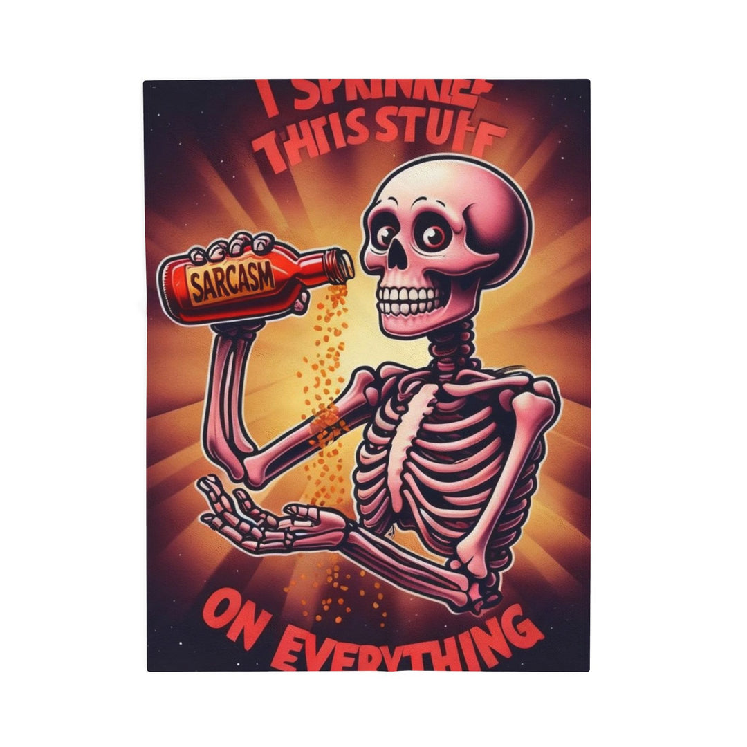 "Sarcasm" Skeleton Velveteen Plush Blanket