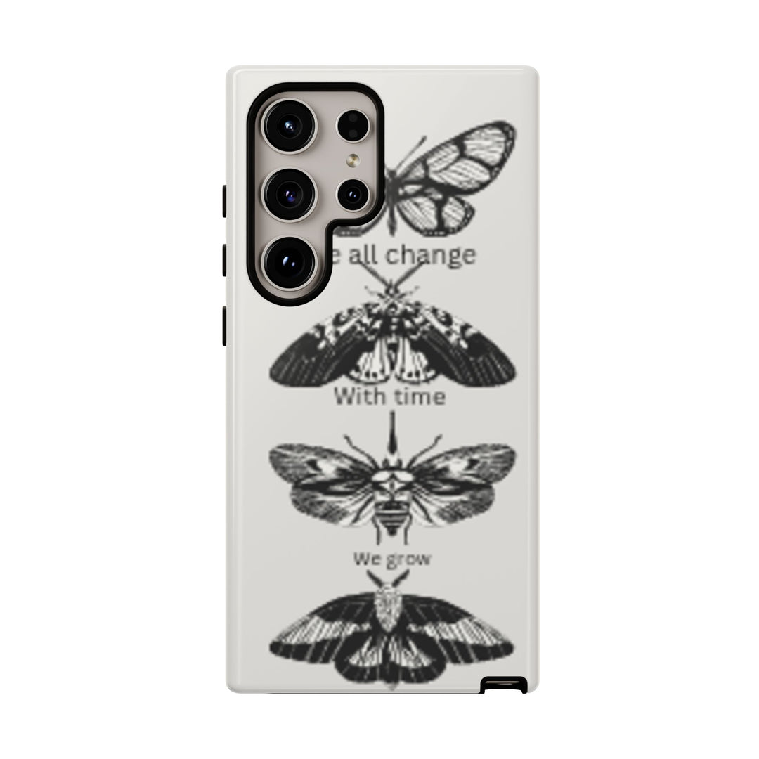 Inspirational Phone Case - We All Change With Time - Tough Cases for Nature Lovers