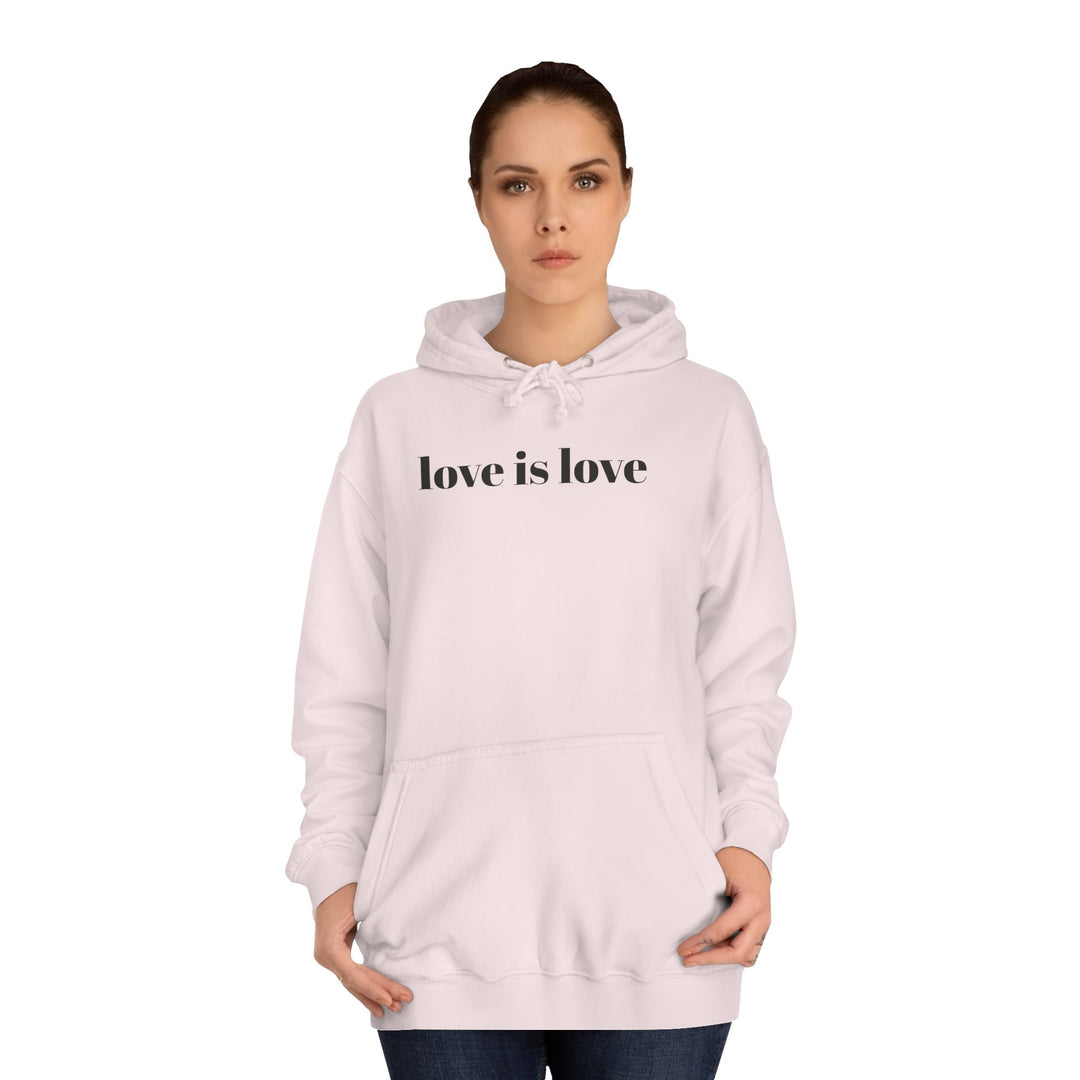 Unisex Love is Love Hoodie - Rainbow College Sweatshirt for Pride, LGBTQ+, Everyday Wear, Gift, Casual Style