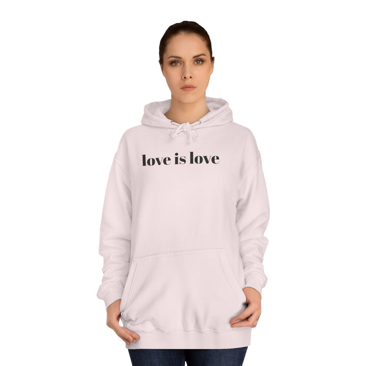 Unisex Love is Love Hoodie - Rainbow College Sweatshirt for Pride, LGBTQ+, Everyday Wear, Gift, Casual Style