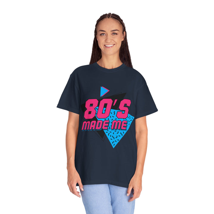 Retro 80's Made Me Unisex T-Shirt - Vintage Vibe Graphic Tee