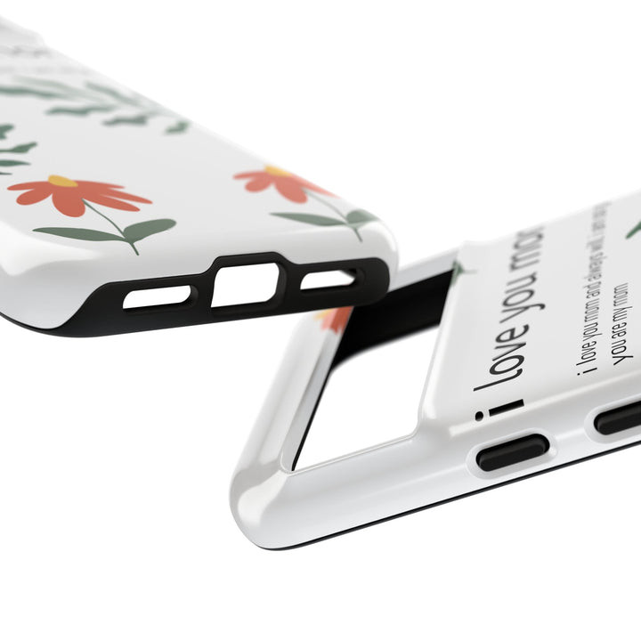 Floral Phone Case - "I Love You Mom" Design
