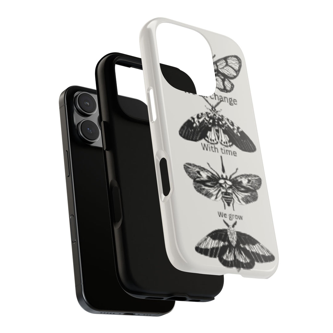 Inspirational Phone Case - We All Change With Time - Tough Cases for Nature Lovers