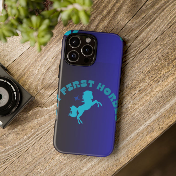 But First Horses Phone Case – Durable Tough Case for Horse Lovers