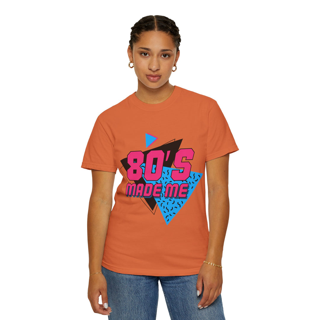 Retro 80's Made Me Unisex T-Shirt - Vintage Vibe Graphic Tee