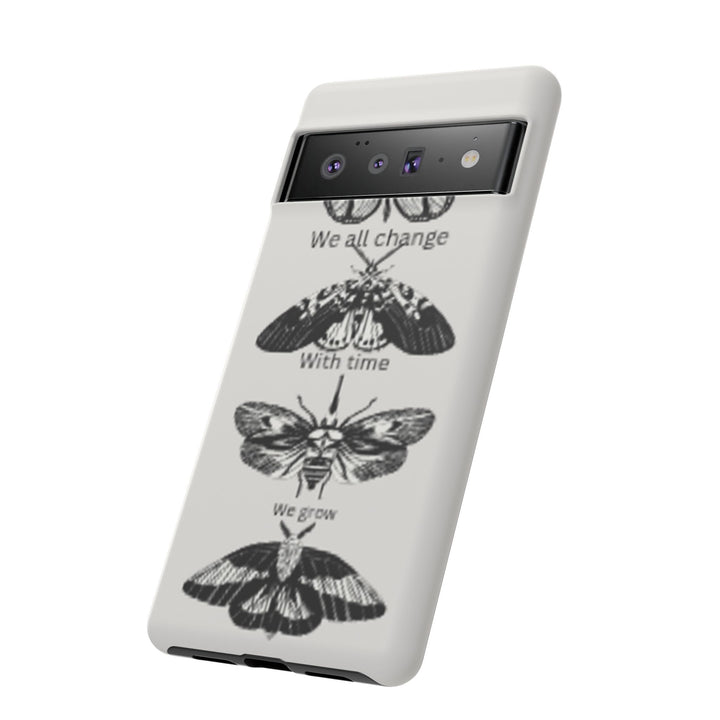 Inspirational Phone Case - We All Change With Time - Tough Cases for Nature Lovers
