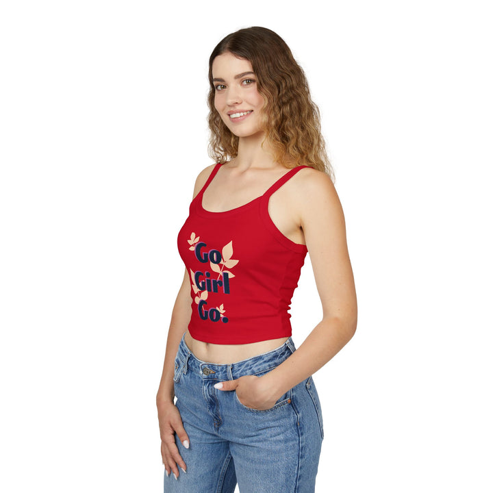 Go Girl Go! Women's Spaghetti Strap Tank Top - Inspirational Summer Apparel