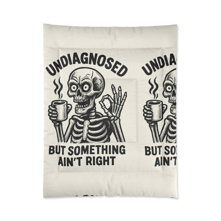 "Undiagnosed" Skeleton Comforter