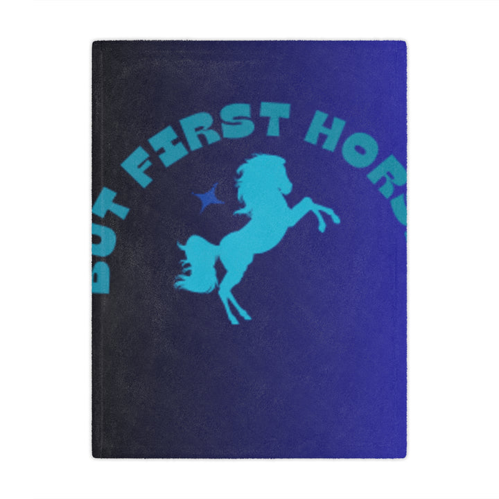 But First Horses Minky Blanket – Cozy horse Throw for Horse Lovers