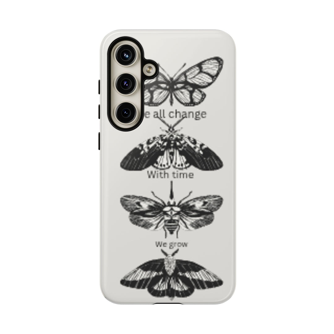 Inspirational Phone Case - We All Change With Time - Tough Cases for Nature Lovers