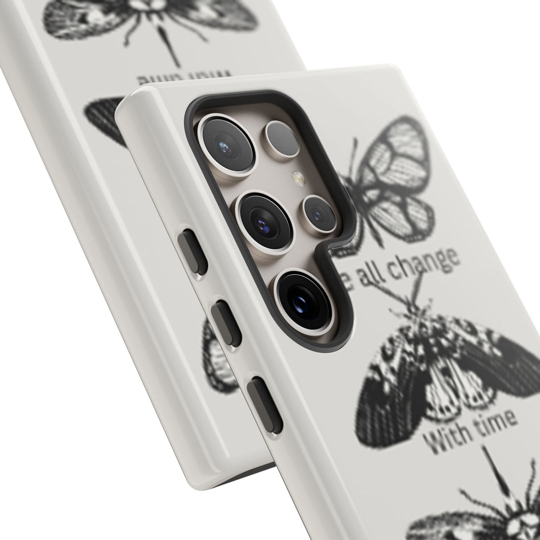Inspirational Phone Case - We All Change With Time - Tough Cases for Nature Lovers