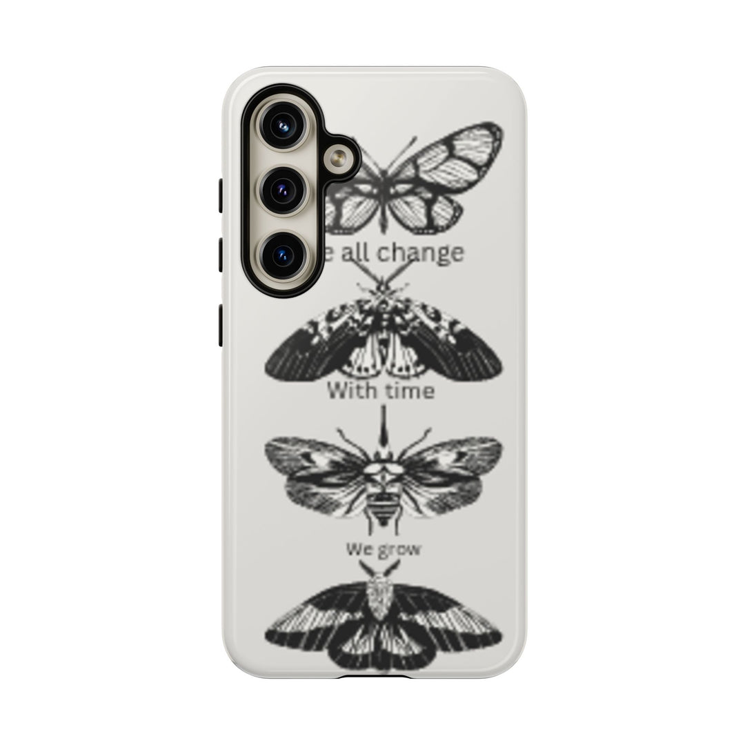 Inspirational Phone Case - We All Change With Time - Tough Cases for Nature Lovers
