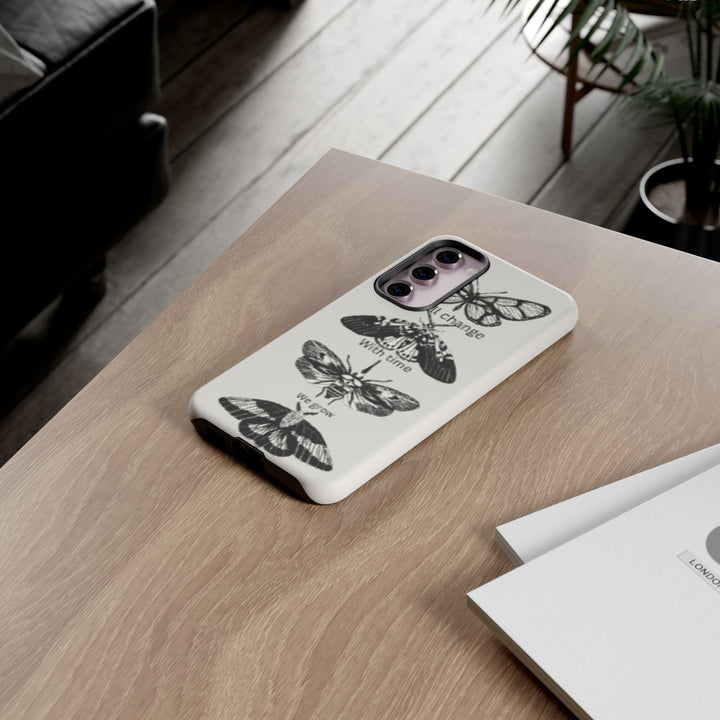 Inspirational Phone Case - We All Change With Time - Tough Cases for Nature Lovers