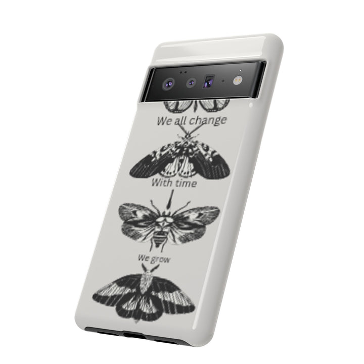 Inspirational Phone Case - We All Change With Time - Tough Cases for Nature Lovers