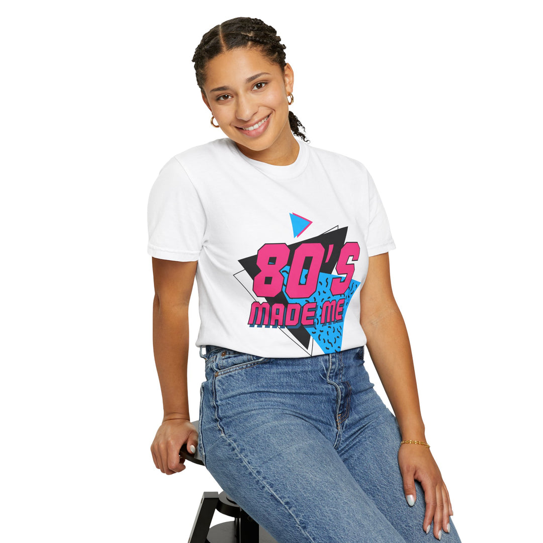 Retro 80's Made Me Unisex T-Shirt - Vintage Vibe Graphic Tee