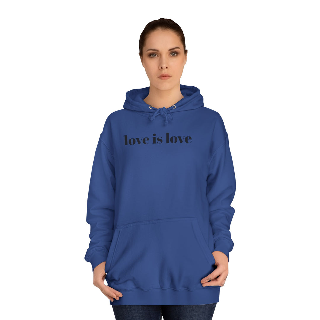 Unisex Love is Love Hoodie - Rainbow College Sweatshirt for Pride, LGBTQ+, Everyday Wear, Gift, Casual Style