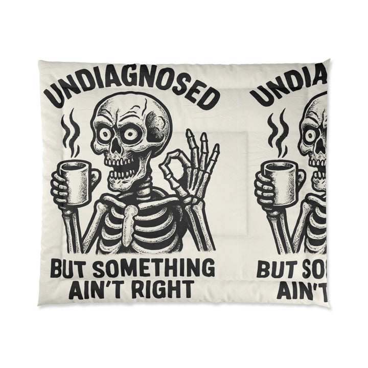 "Undiagnosed" Skeleton Comforter