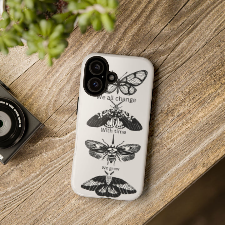 Inspirational Phone Case - We All Change With Time - Tough Cases for Nature Lovers