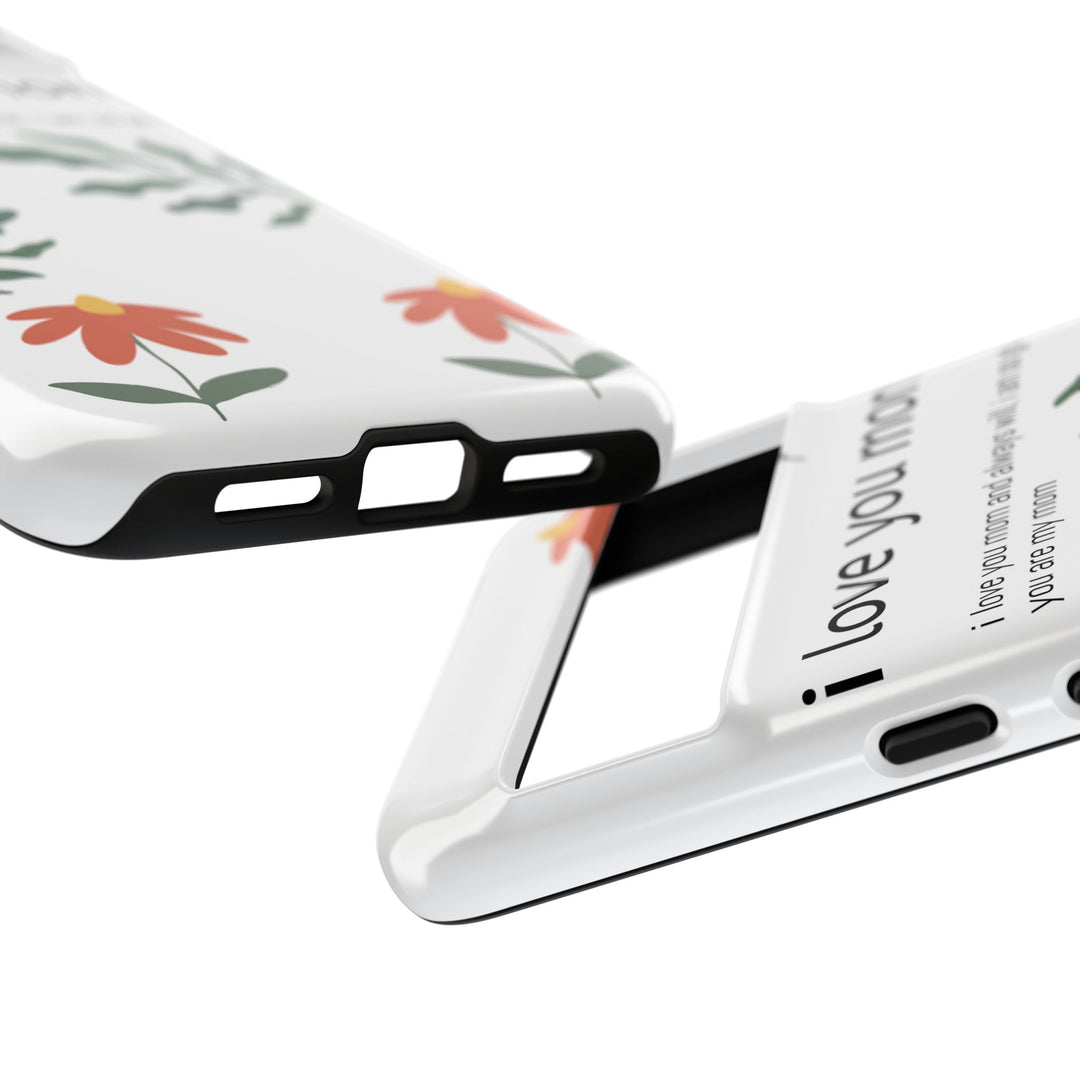 Floral Phone Case - "I Love You Mom" Design