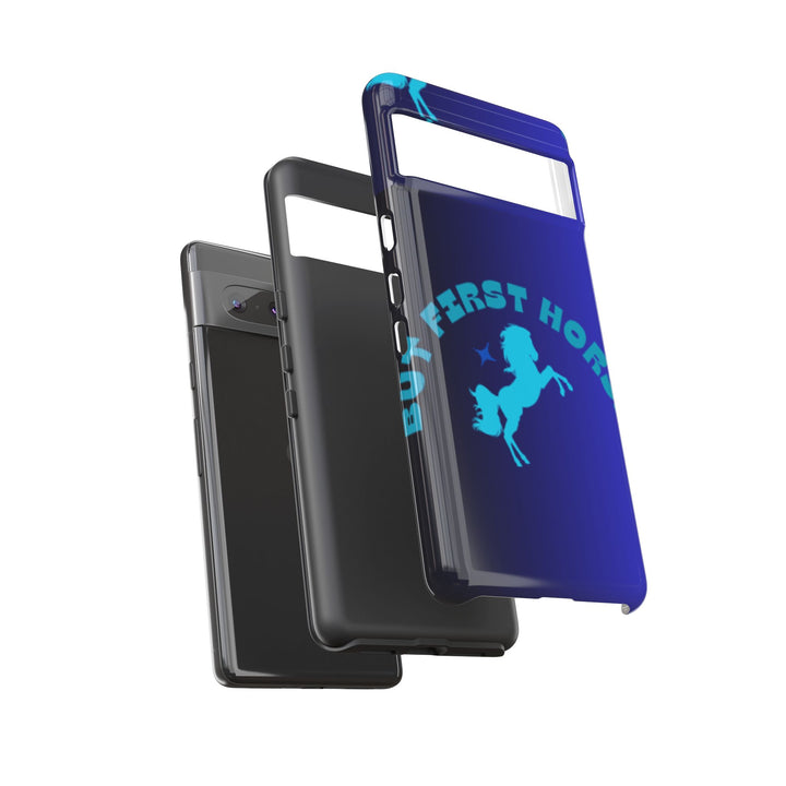 But First Horses Phone Case – Durable Tough Case for Horse Lovers