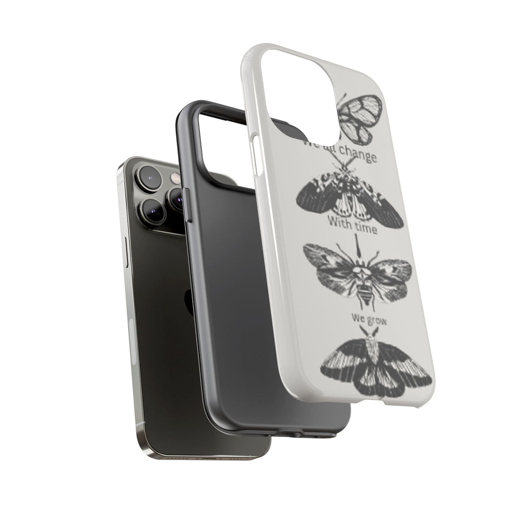 Inspirational Phone Case - We All Change With Time - Tough Cases for Nature Lovers