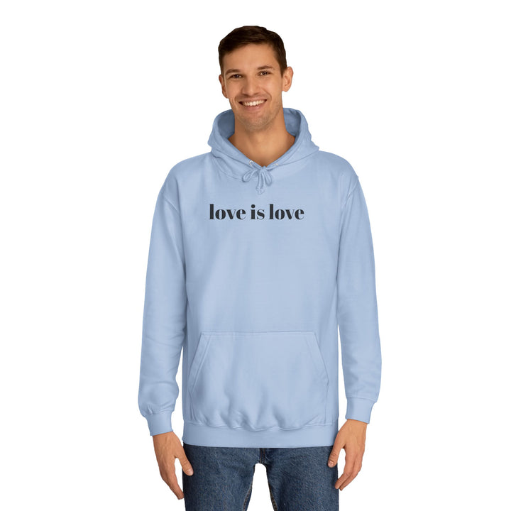 Unisex Love is Love Hoodie - Rainbow College Sweatshirt for Pride, LGBTQ+, Everyday Wear, Gift, Casual Style