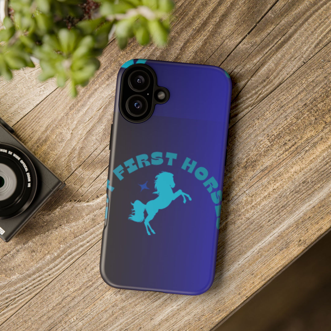 But First Horses Phone Case – Durable Tough Case for Horse Lovers