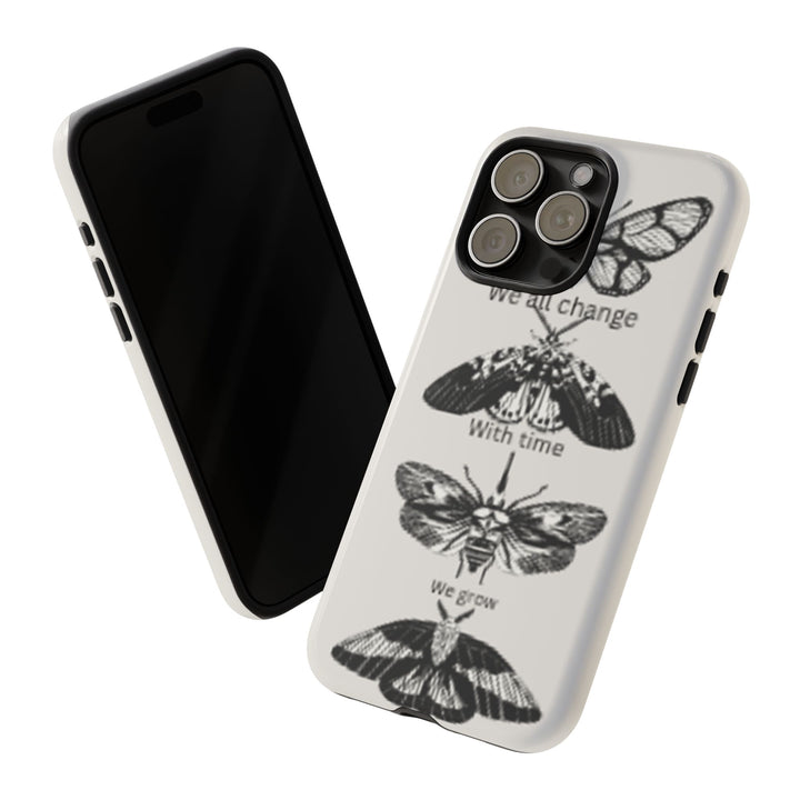 Inspirational Phone Case - We All Change With Time - Tough Cases for Nature Lovers