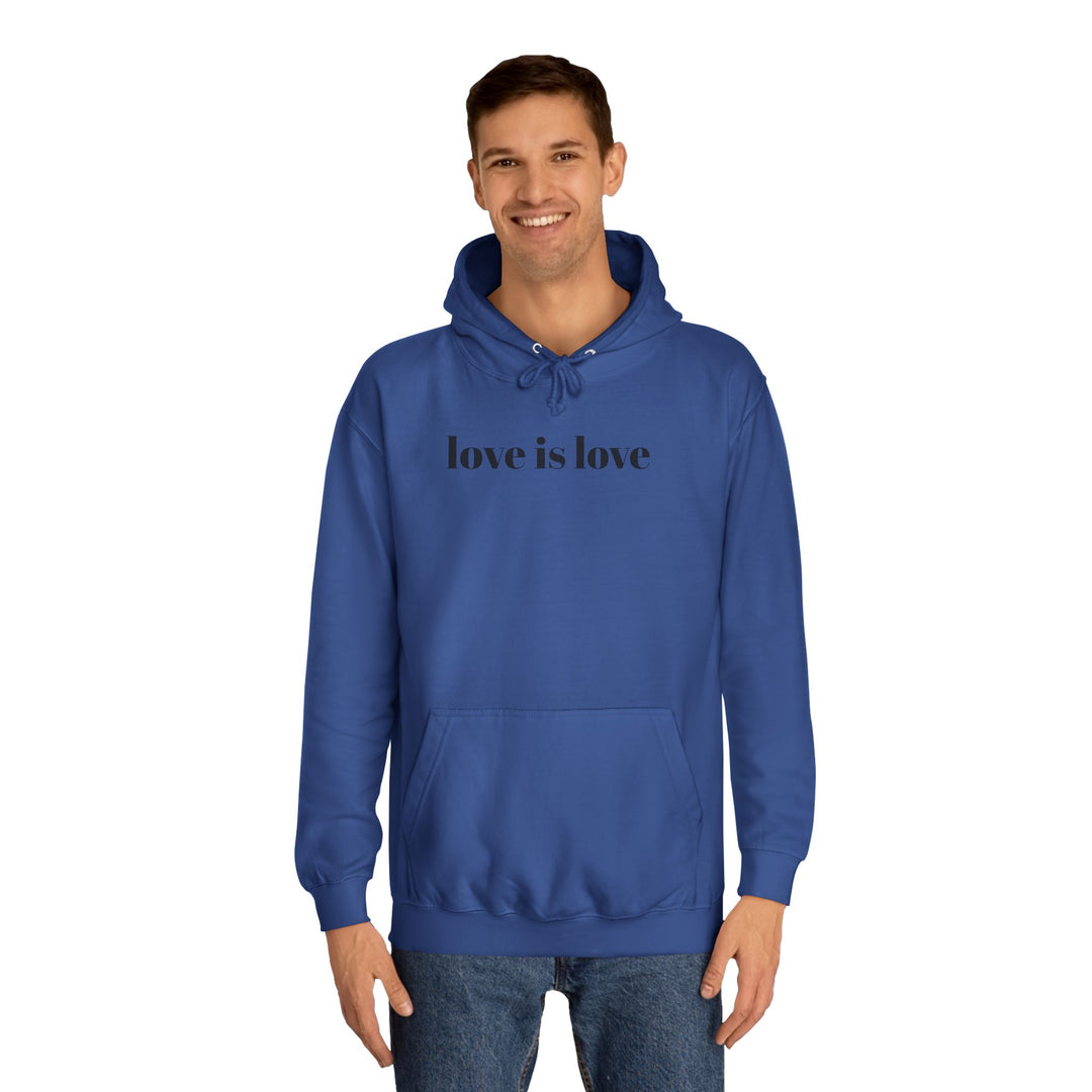 Unisex Love is Love Hoodie - Rainbow College Sweatshirt for Pride, LGBTQ+, Everyday Wear, Gift, Casual Style