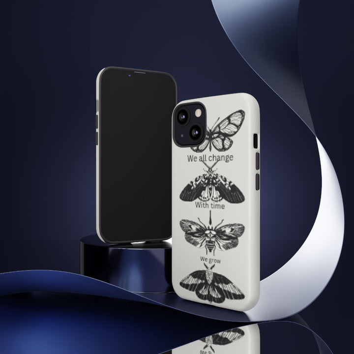 Inspirational Phone Case - We All Change With Time - Tough Cases for Nature Lovers