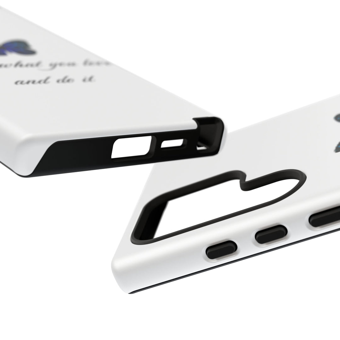 Inspirational Phone Case - "Find What You Love and Do It"