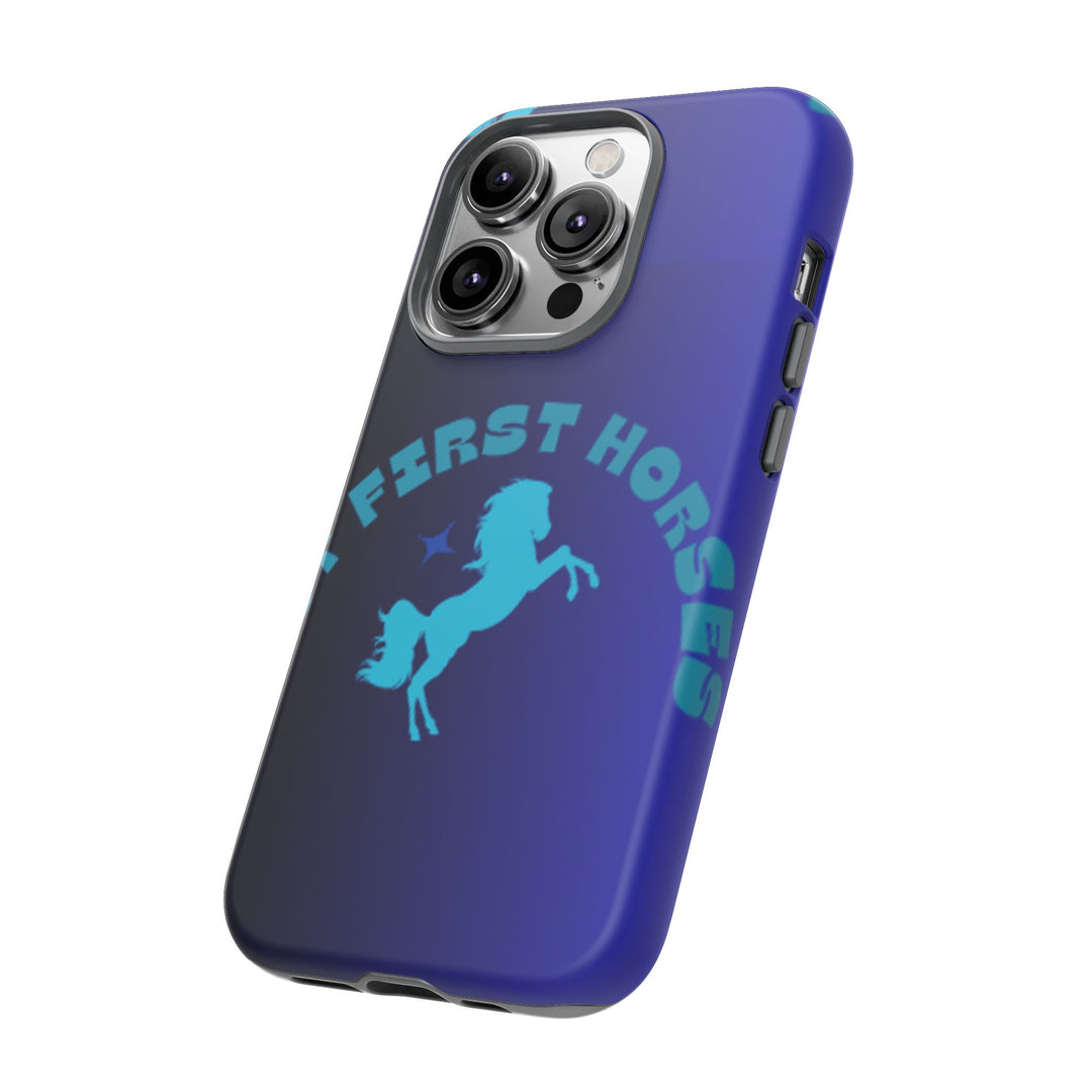 But First Horses Phone Case – Durable Tough Case for Horse Lovers