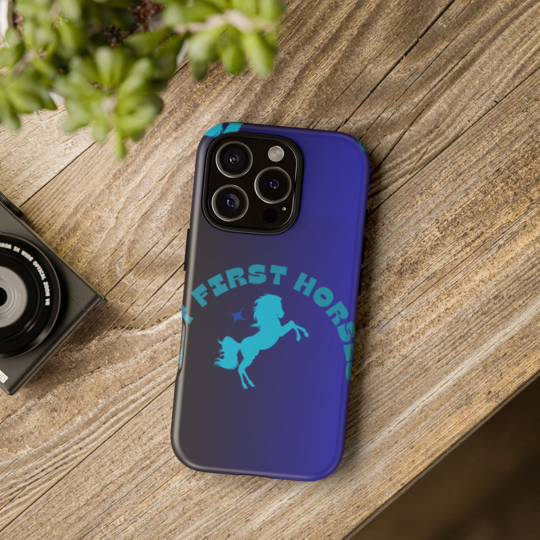 But First Horses Phone Case – Durable Tough Case for Horse Lovers