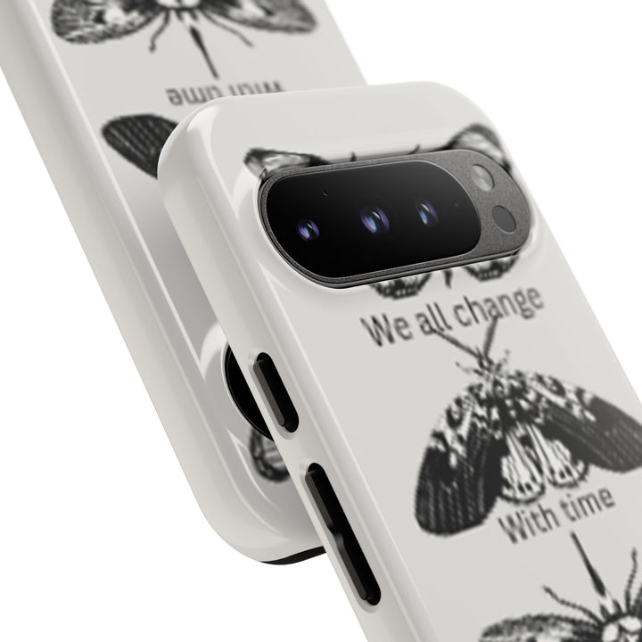 Inspirational Phone Case - We All Change With Time - Tough Cases for Nature Lovers