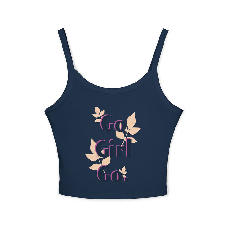 Go Girl Go! Women's Spaghetti Strap Tank Top - Inspirational Summer Apparel