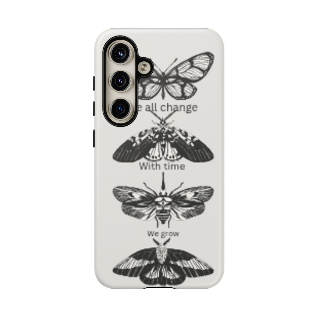 Inspirational Phone Case - We All Change With Time - Tough Cases for Nature Lovers