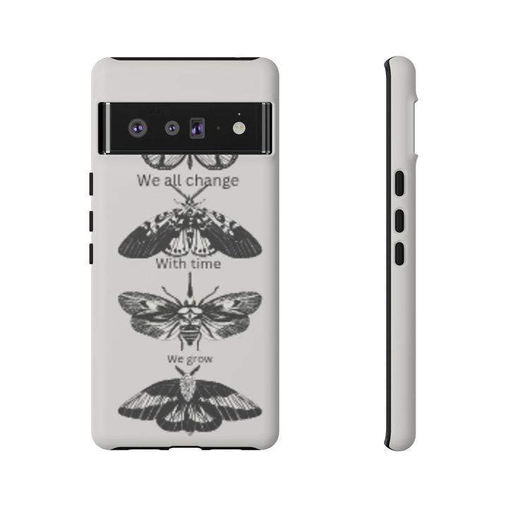 Inspirational Phone Case - We All Change With Time - Tough Cases for Nature Lovers