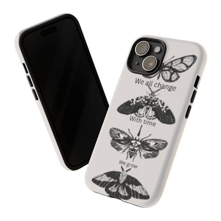 Inspirational Phone Case - We All Change With Time - Tough Cases for Nature Lovers