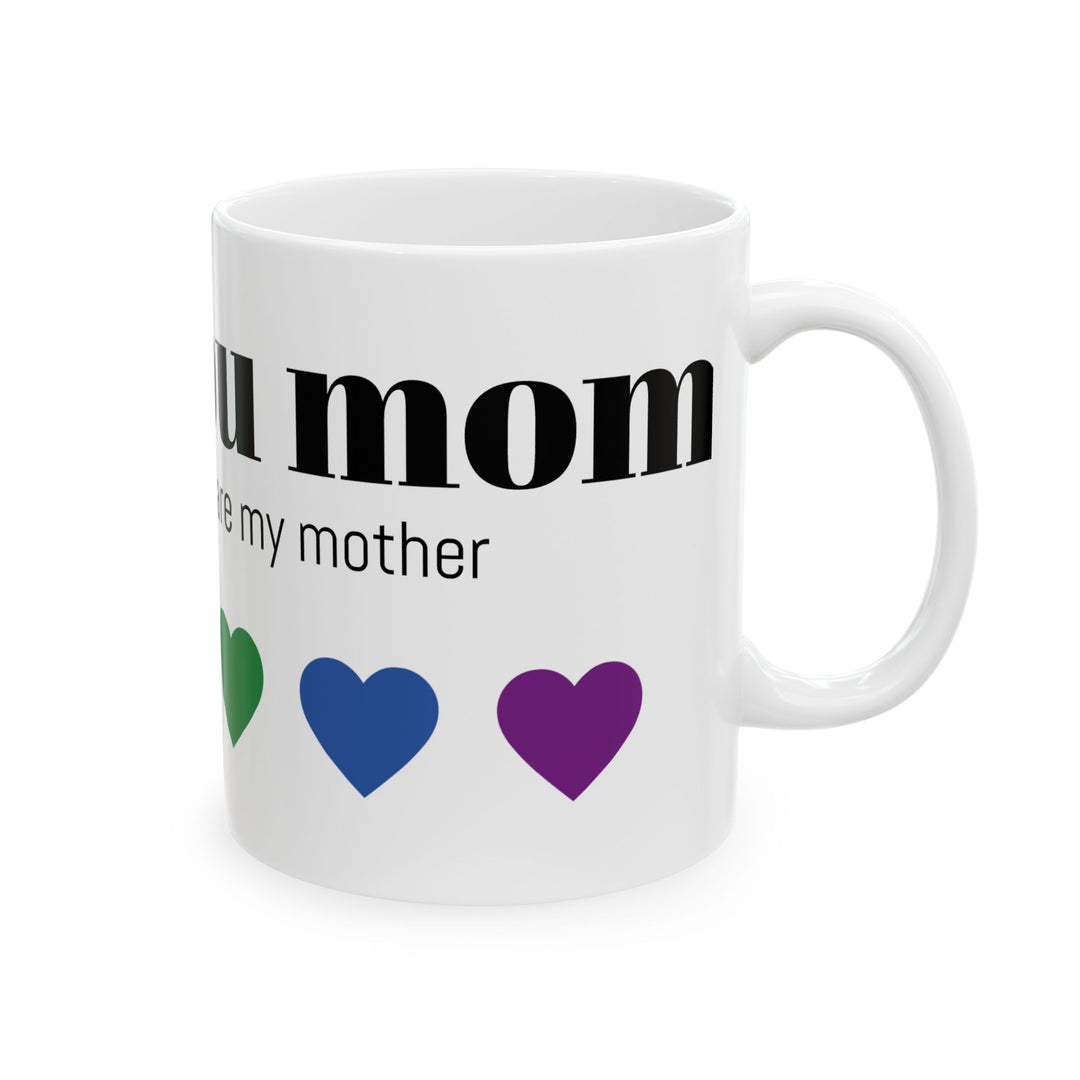 I Love You Mom Ceramic Mug - Colorful Heart Design (11oz, 15oz)