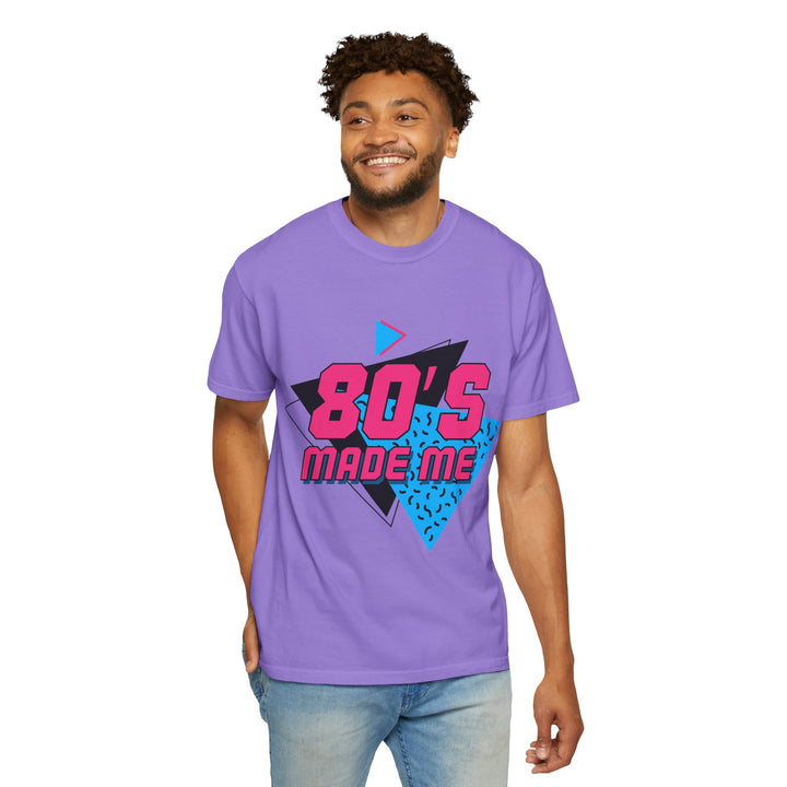 Retro 80's Made Me Unisex T-Shirt - Vintage Vibe Graphic Tee