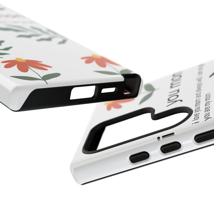 Floral Phone Case - "I Love You Mom" Design