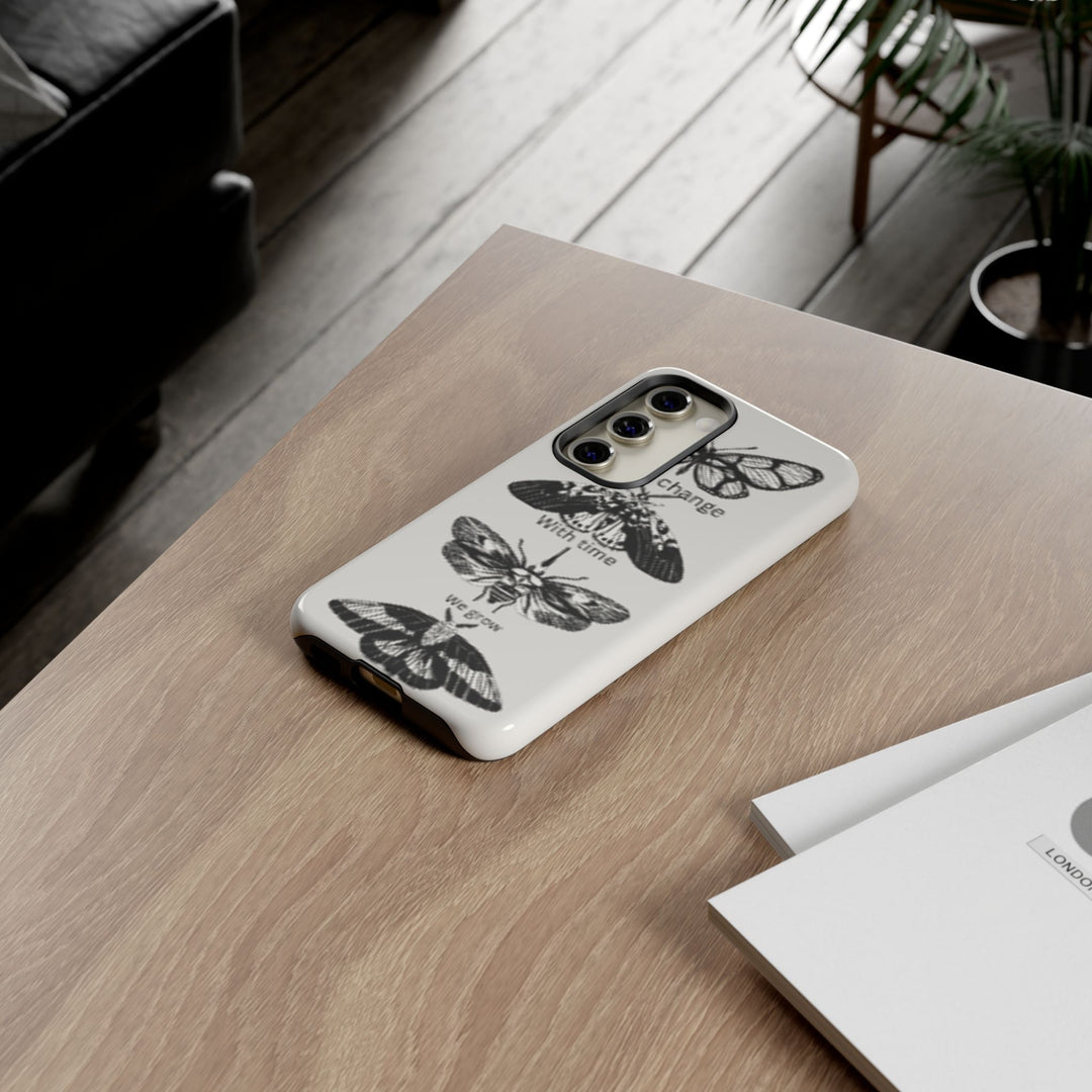 Inspirational Phone Case - We All Change With Time - Tough Cases for Nature Lovers