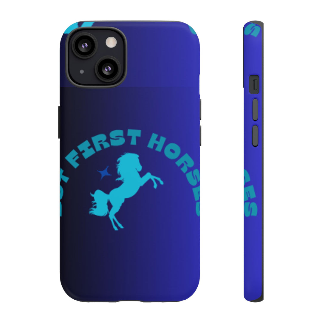 But First Horses Phone Case – Durable Tough Case for Horse Lovers
