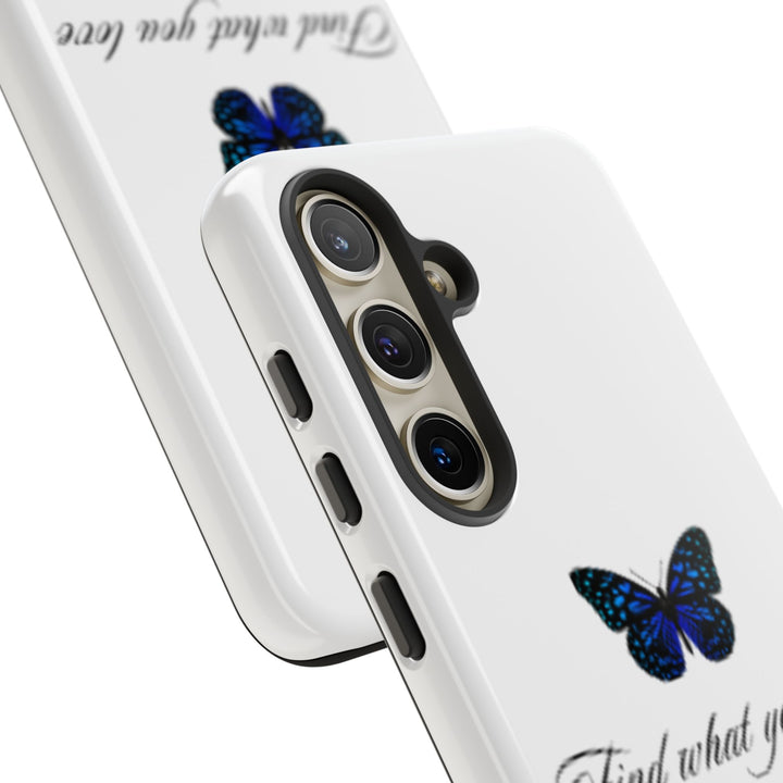 Inspirational Phone Case - "Find What You Love and Do It"